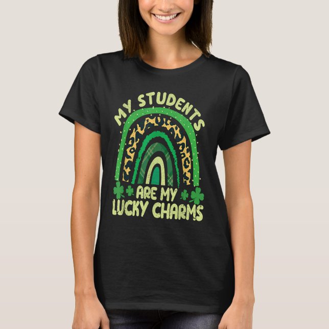 Camiseta My Students Are My Lucky Charms Teacher St Patrick (Frente)