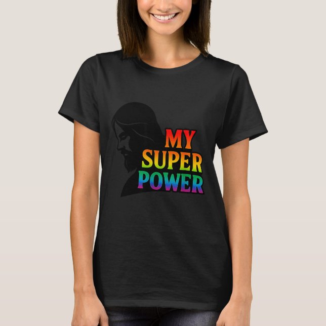 Camiseta My Super Wer Faith Pride Jesus Christian Insration (Frente)