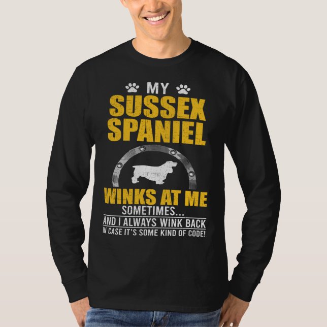 Camiseta My Sussex Spaniel Winks At me Dog Owner (Frente)
