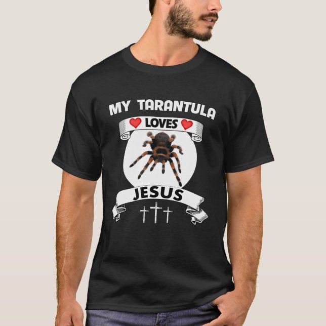 Camiseta My Tarantula Loves Jesus Christian Family Dog Mom  (Frente)