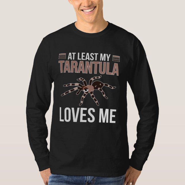 Camiseta My Tarantula Loves Me Tarantula Owner Tarantula (Frente)