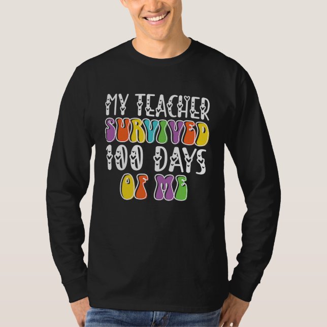 Camiseta my teacher survived 100 days of me (Frente)