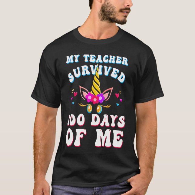Camiseta My Teacher Survived 100 Days of Me  100th Day of S (Frente)