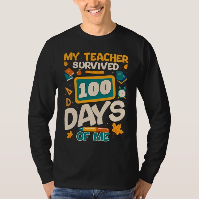 Camiseta My Teacher Survived 100 Days Of Me  Kids (Frente)