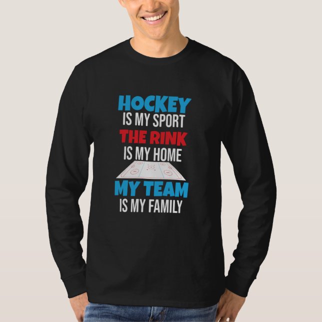 Camiseta My Team Is My Family Proud Ice Hockey Player (Frente)