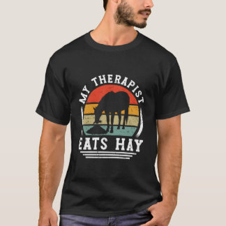 Camiseta My Therapist Eats Hay Horse Rider Horses