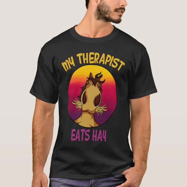 Camiseta my therapist eats hay Horses Stable Riding Rider R (Frente)