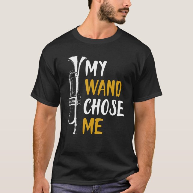 Camiseta My Wand Chose Me Trumpet Shirt Funny Gift (Frente)