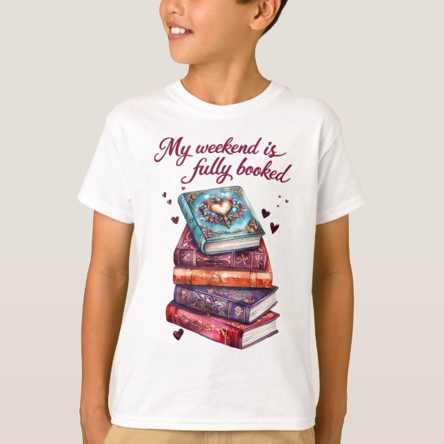 Camiseta My weekend is fully booked (Frente)