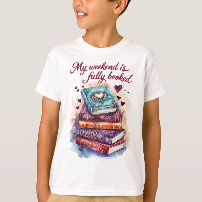 Camiseta My weekend is fully booked (Frente)