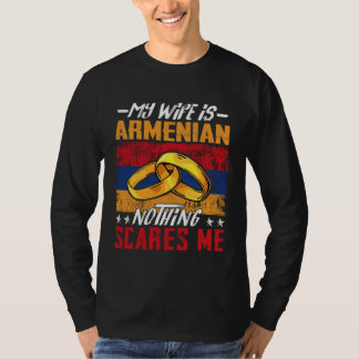 Camiseta My Wife Is Armenian Nothing Scares Me  Armenia Hus