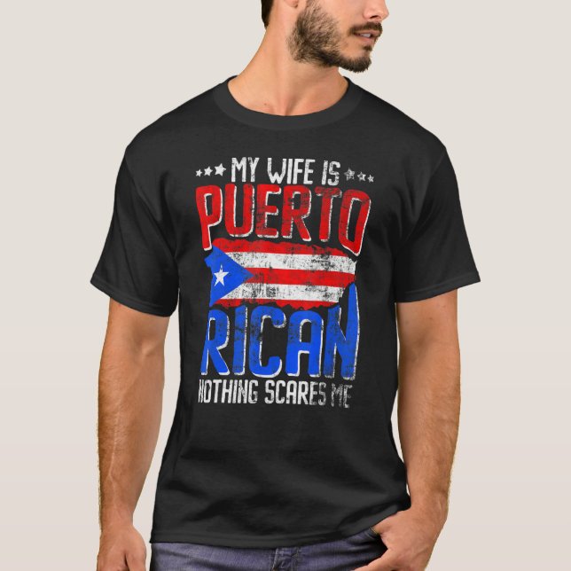 Camiseta My Wife Is Puerto Rican Puerto Rico Hispanic Herit (Frente)