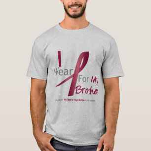 Camiseta Myeloma - Eu Visto Borgonha Para Meu Irmão