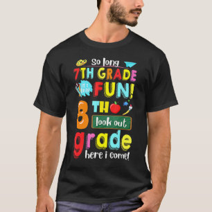 Camiseta Na 7, foi divertido no 8º ano, aqui eu volto