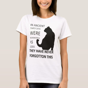 Camiseta Na Antiguidade os Gatos Eram Venerados Como Deuses