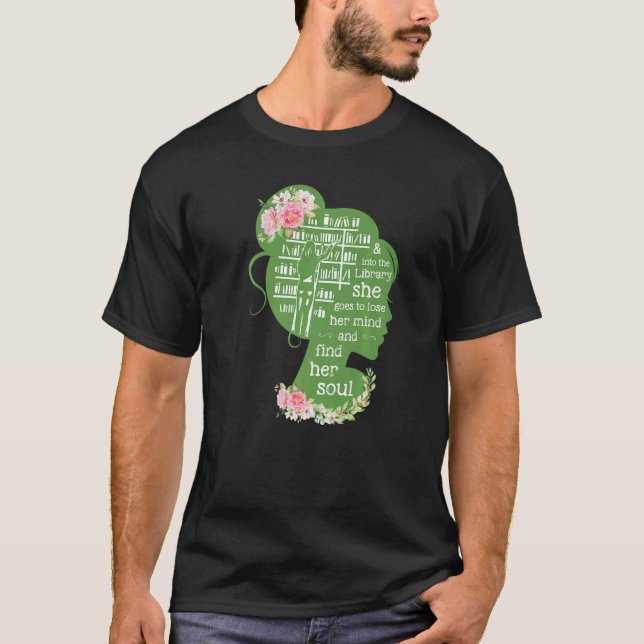 Camiseta Na Biblioteca Que Ela Vai Perder A Mente E Desapar (Frente)