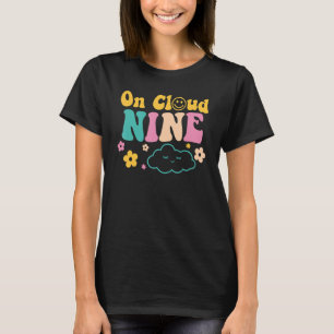 Camiseta Na Cloud Nine Flower Happy 9º aniversário 9 anos O