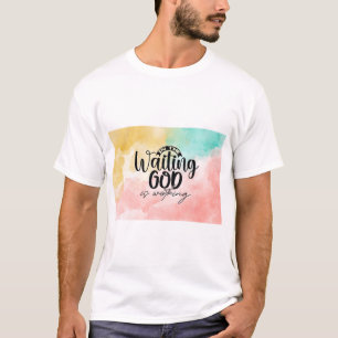 Camiseta Na Esperança Deus está trabalhando