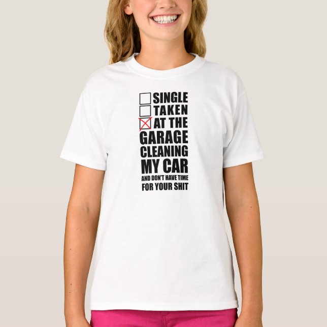 Camiseta Na garagem que limpa meu carro (Frente)