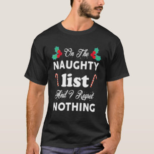 Camiseta Na Lista Maldita E Eu Não Lamento Nada De Xmas