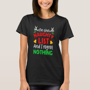 Camiseta Na Lista Maldita E Eu Não Lamento Nada De Xmas Com