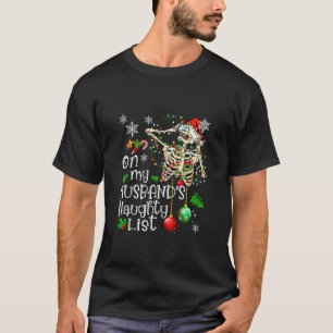 Camiseta Na lista travessa do meu marido Cristo esquelético
