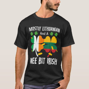 Camiseta Na Maioria, Lituano E Um Pouco Irlandês St Patrick