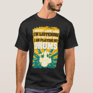 Camiseta Na Minha Cabeça Estou Tocando O Baterista Da Bater