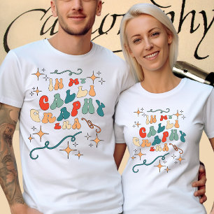 Camiseta Na minha época de caligrafia, texto personalizado