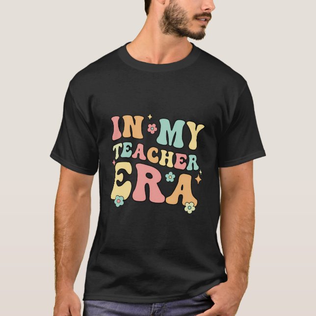 Camiseta Na Minha Época De Professora, Primeiro Dia De Esco (Frente)