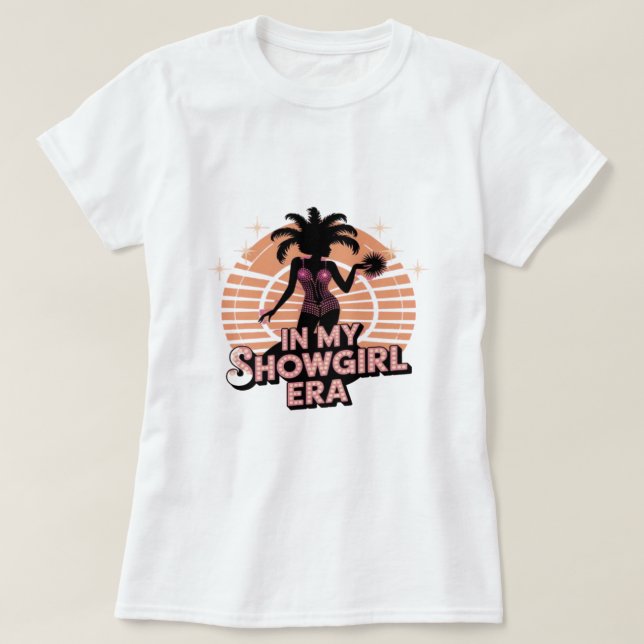 Camiseta Na Minha Época De Showgirl, O Desco Retroativo (Frente do Design)