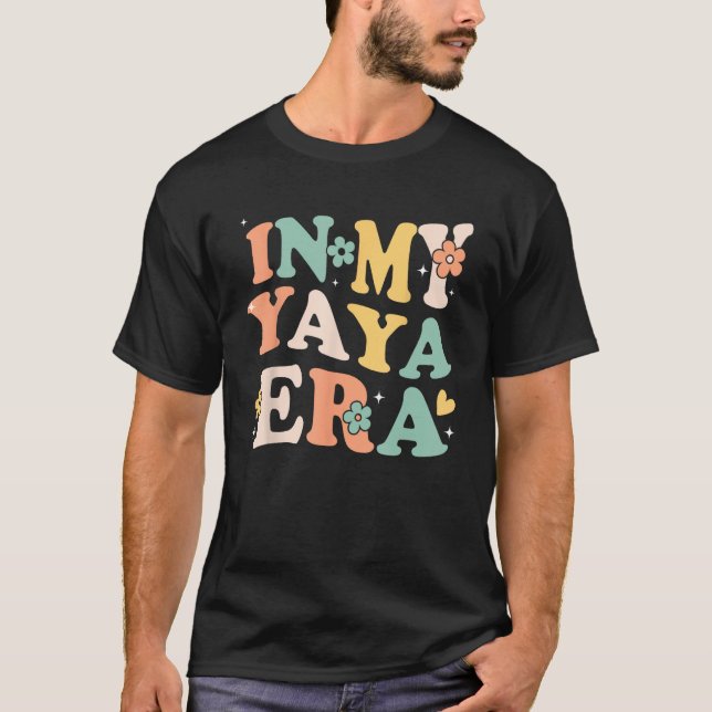 Camiseta Na Minha Época Yaya Engraçada E Sarcástica, Retro  (Frente)