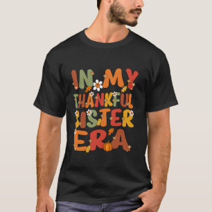 Camiseta Na Minha Era Agradável Da Irmã Groovy Sis Agradáve