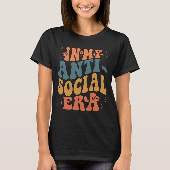 Camiseta Na Minha Era Anti-Social, Engraçado Presente Anti- (Frente)