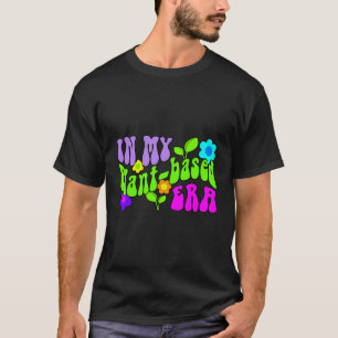 Camiseta Na Minha Era Baseada Em Planta