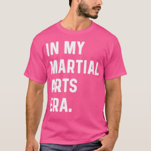 Camiseta Na minha era das artes marciais, Karate Judo