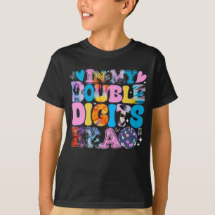 Camiseta Na Minha Era De Dígitos Duplos, Um Aniversário Eng