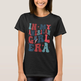 Camiseta Na Minha Era de Garota Americana Retro 4 de Julho