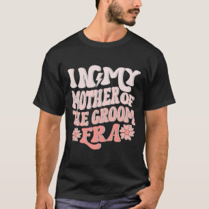 Camiseta Na Minha Era de Mãe do Noivo Mãe do Noivo 1 