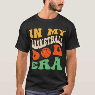 Camiseta Na Minha Era Do Pai De Basquete