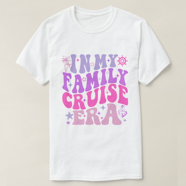 Camiseta Na Minha Família Cruise Era T-Shirt (Frente do Design)