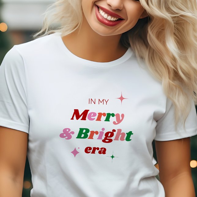 Camiseta Na minha Feliz e Bright Era Natal Festivo (Criador carregado)