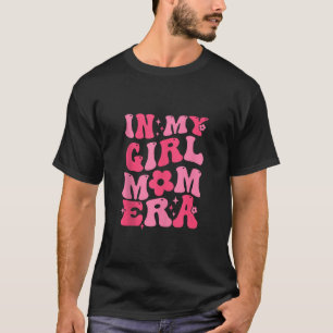 Camiseta Na minha garota, a mãe era retro Groovy Feliz Dia
