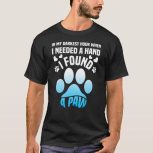 Camiseta Na Minha Hora Mais Escura Quando Precisava De Uma