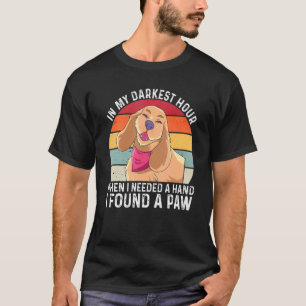 Camiseta Na Minha Hora Mais Escura Quando Precisava De Uma 