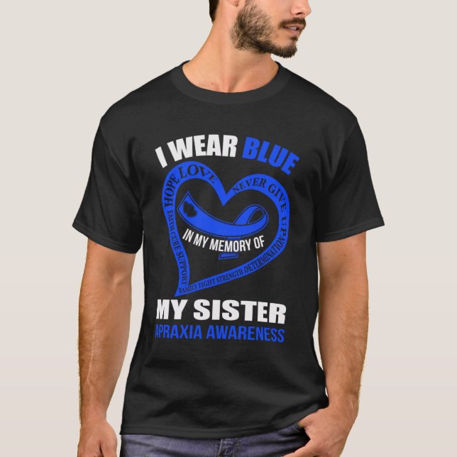 Camiseta Na minha memória da minha irmã APRAXIA SENSIBILIZA (Frente)