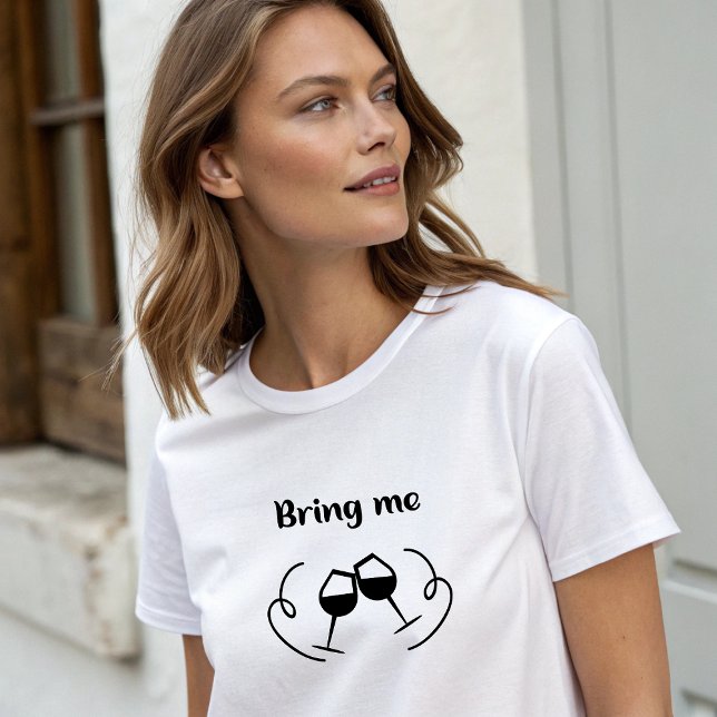 Camiseta Na moda branco "Traga-me vinho" (White Stylish "Bring Me Wine" T-Shirt)