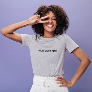Camiseta Na moda Cinza Encontre seu slogan de fogo
