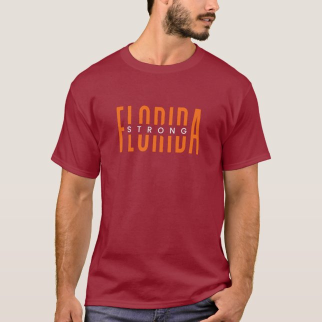 Camiseta Na moda Florida Strong T-Shirt (Frente)