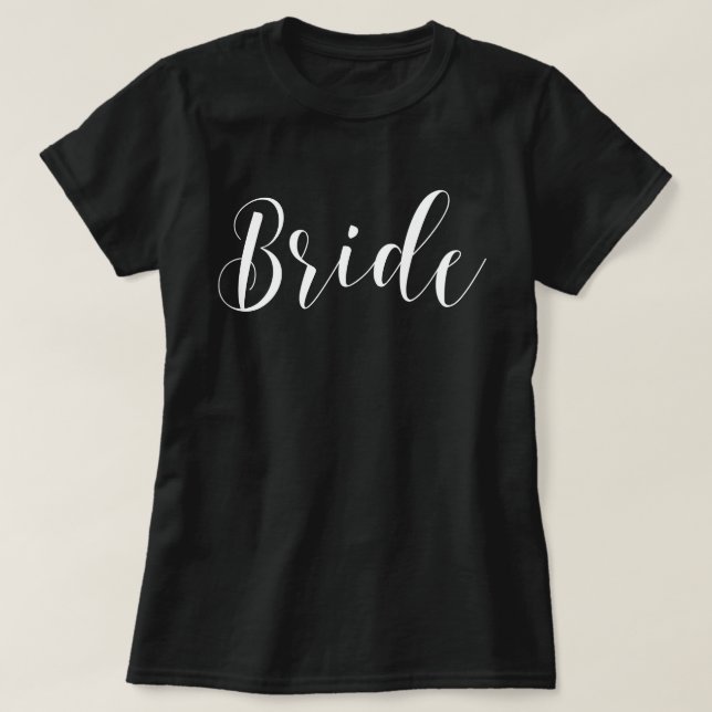 Camiseta Na moda Script Bride (Frente do Design)